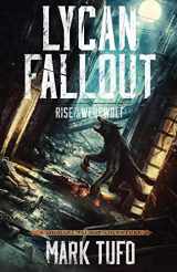 9781490379340-1490379347-Lycan Fallout: Rise Of The Werewolf