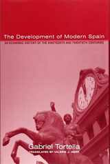 9780674000940-0674000943-The Development of Modern Spain: An Economic History of the Nineteenth and Twentieth Centuries (Harvard Historical Studies)