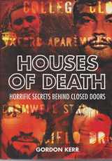 9780955743887-0955743885-Houses of Death