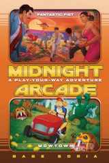 9781524784331-1524784338-Fantastic Fist/MowTown: A Play-Your-Way Adventure (Midnight Arcade)
