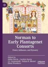 9783031210679-3031210670-Norman to Early Plantagenet Consorts: Power, Influence, and Dynasty (Queenship and Power)