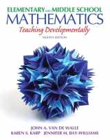 9780132612265-0132612267-Elementary and Middle School Mathematics: Teaching Developmentally (8th Edition) (Teaching Student-Centered Mathematics Series)