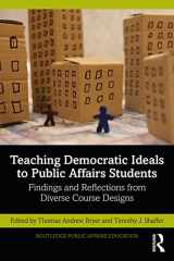 9781032260815-1032260815-Teaching Democratic Ideals to Public Affairs Students (Routledge Public Affairs Education)