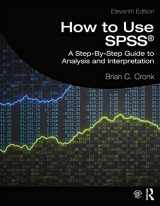9780367355692-0367355698-How to Use SPSS®: A Step-By-Step Guide to Analysis and Interpretation