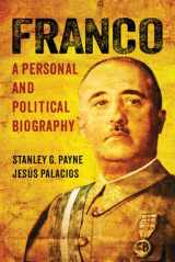 9780299302108-0299302105-Franco: A Personal and Political Biography