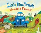 9780358722823-0358722829-Little Blue Truck Makes a Friend: A Friendship Book for Kids
