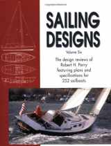 9781929006052-1929006055-Sailing Designs, Volume 6