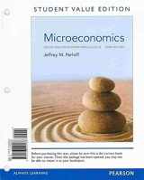 9780133423846-0133423840-Microeconomics: Theory and Applications with Calculus, Student Value Edition Plus NEW MyEconlab with Pearson eText -- Access Card Package (3rd Edition)