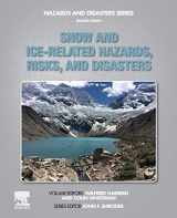 9780128171295-0128171294-Snow and Ice-Related Hazards, Risks, and Disasters