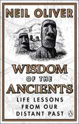 9781529176780-1529176786-Wisdom of the Ancients