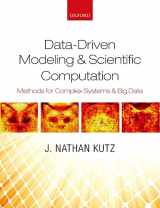 9780199660339-0199660336-Data-Driven Modeling & Scientific Computation: Methods for Complex Systems & Big Data