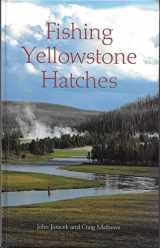 9781558211780-1558211780-Fishing Yellowstone Hatches
