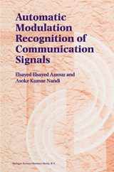 9780792397960-0792397967-Automatic Modulation Recognition of Communication Signals