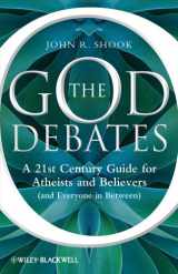 9781444336412-144433641X-The God Debates: A 21st Century Guide for Atheists and Believers (and Everyone in Between)