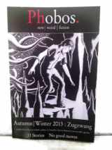 9781304701077-1304701077-Phobos Magazine Issue One: Zugzwang