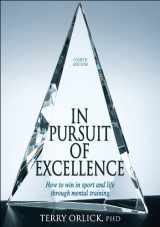 9780736067577-0736067574-In Pursuit of Excellence - 4th Edition