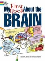 9780486490847-048649084X-My First Book About the Brain (Dover Science For Kids Coloring Books)