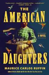 9780593729397-0593729390-The American Daughters: A Novel