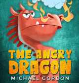 9780578472553-0578472554-The Angry Dragon (Emotions & Feelings)