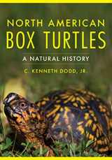 9780806135014-0806135018-North American Box Turtles: A Natural History (Volume 6) (Animal Natural History Series)