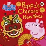 9780241359877-0241359872-Peppa Pig Chinese New Year