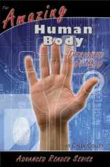9781600630224-1600630227-Advanced Reader / Amazing Human Body / Designed by God (A.P. Reader)