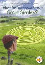 9780593386750-0593386752-What Do We Know About Crop Circles?