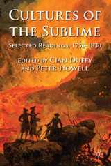 9780230299658-0230299652-Cultures of the Sublime: Selected Readings, 1750-1830