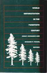 9780822310136-0822310139-World Deforestation in the Twentieth Century (Duke Press Policy Studies)