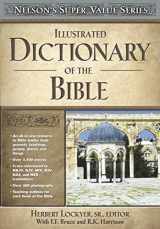 9780785250517-0785250514-Illustrated Dictionary of the Bible (Super Value Series)