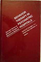 9780826184801-0826184804-Behavior Therapy in Psychiatric Hospitals (Springer Series on Behavior Therapy and Behavioral Medicine)