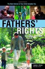 9781572485679-1572485671-Fathers' Rights: The Best Interest of Your Child Includes You