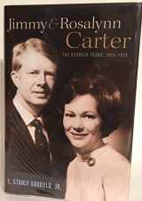9780199753444-019975344X-Jimmy and Rosalynn Carter: The Georgia Years, 1924-1974