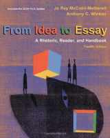 9780495802112-0495802115-From Idea to Essay: A Rhetoric, Reader, & Handbook, 2009 MLA Update Edition