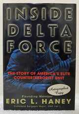 9780385336031-0385336039-Inside Delta Force: The Story of America's Elite Counterterrorist Unit