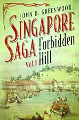 9781912049189-191204918X-Forbidden Hill (Volume 1) (Singapore Saga, 1)