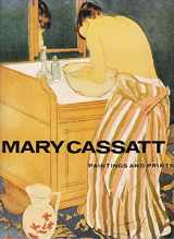 9780896591813-0896591816-Mary Cassatt: Paintings and Prints