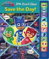 9781503748040-1503748049-PJ Masks - Save the Day! Look, Find, and Listen Sound Book - PI Kids (Look and Find)