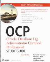 9780470395134-0470395133-OCP: Oracle Database 11g Administrator Certified Professional Study Guide: Exam 1Z0-053