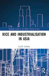 9781032124872-1032124873-Rice and Industrialisation in Asia (Routledge Studies in the Modern History of Asia)