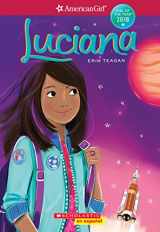 9781338264883-1338264885-Luciana (American Girl: Girl of the Year Book 1) (Spanish Edition) (1) (American Girl: Girl of the Year 2018)