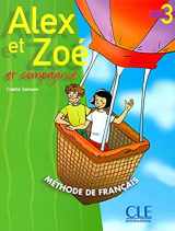9782090339321-2090339322-Alex Et Zoe Et Compagne 3: Livre de L'eleve (French Edition)