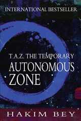 9781460901779-1460901770-T.A.Z.: The Temporary Autonomous Zone