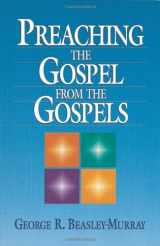 9781565631663-1565631668-Preaching the Gospel from the Gospels