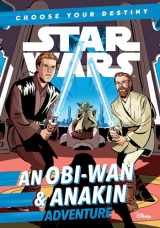 9781368043373-1368043372-Star Wars: An ObiWan & Anakin Adventure: A Choose Your Destiny Chapter Book
