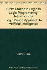 9780471918387-0471918385-From Standard Logic to Logic Programming: Introducing a Logic Based Approach to Artificial Intelligence