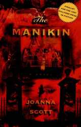 9780805055917-0805055916-The Manikin: A Novel