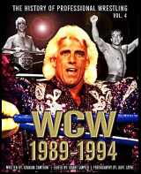 9781499656343-1499656343-The History of Professional Wrestling: World Championship Wrestling 1989-1994