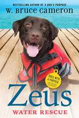 9781250815569-1250815568-Zeus: Water Rescue: Dogs with a Purpose