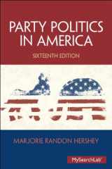 9780133815030-013381503X-Party Politics in America Plus MySearchLab with eText -- Access Card Package (16th Edition)